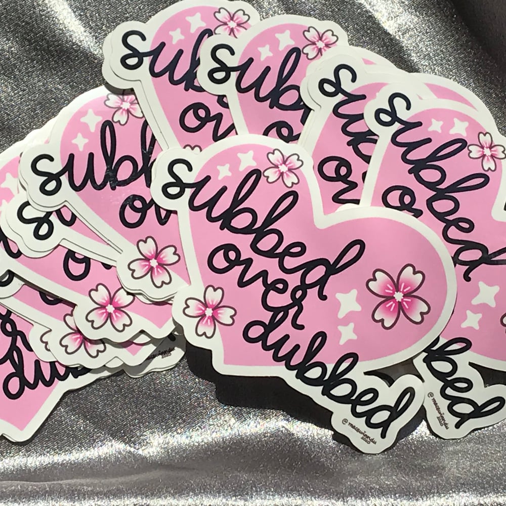 Image of Subbed Over Dubbed sticker