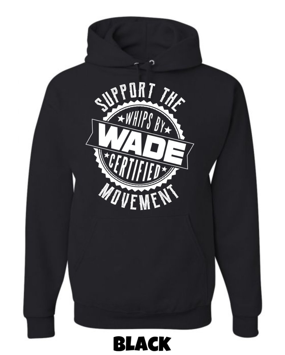 Support The Movement Hoodie : * PRE-ORDER *