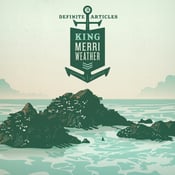 Image of King Merriweather (2010) CD