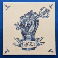 Image 1 of “Stay lucky”