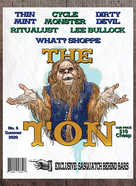 Image of The Ton Magazine #6
