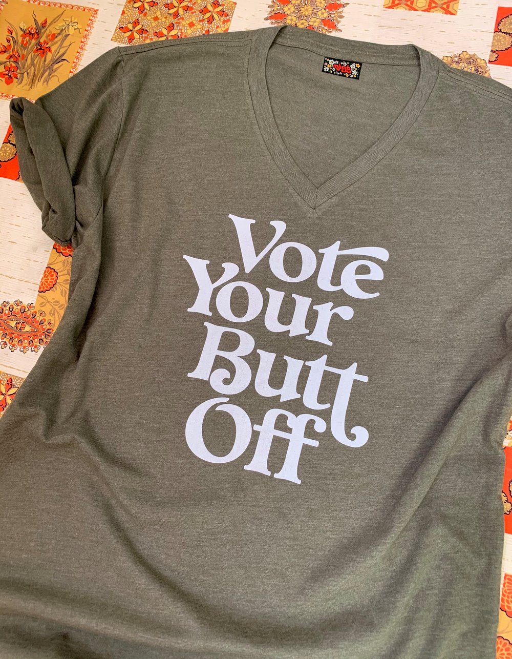 Vote Your Butt Off- Unisex V Neck Tee