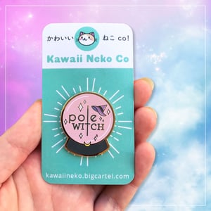 Image of Pole Witch Hard Enamel Pin