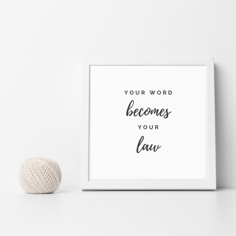 Inspirational Quote: Your Word Becomes Your Law | Simply Lanier Boutique