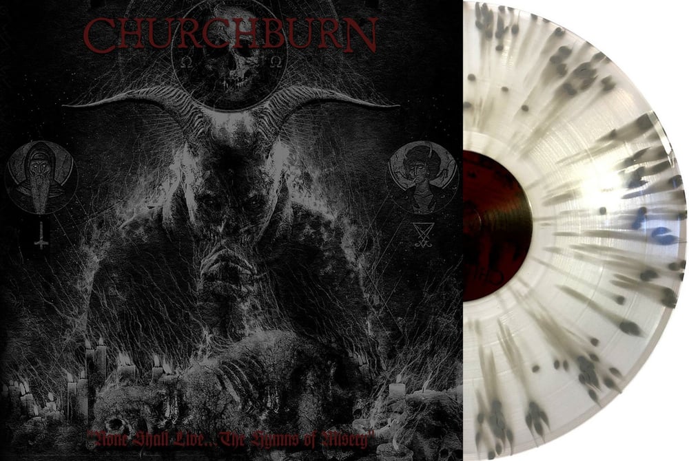 CHURCHBURN "None Shall Live... " LP