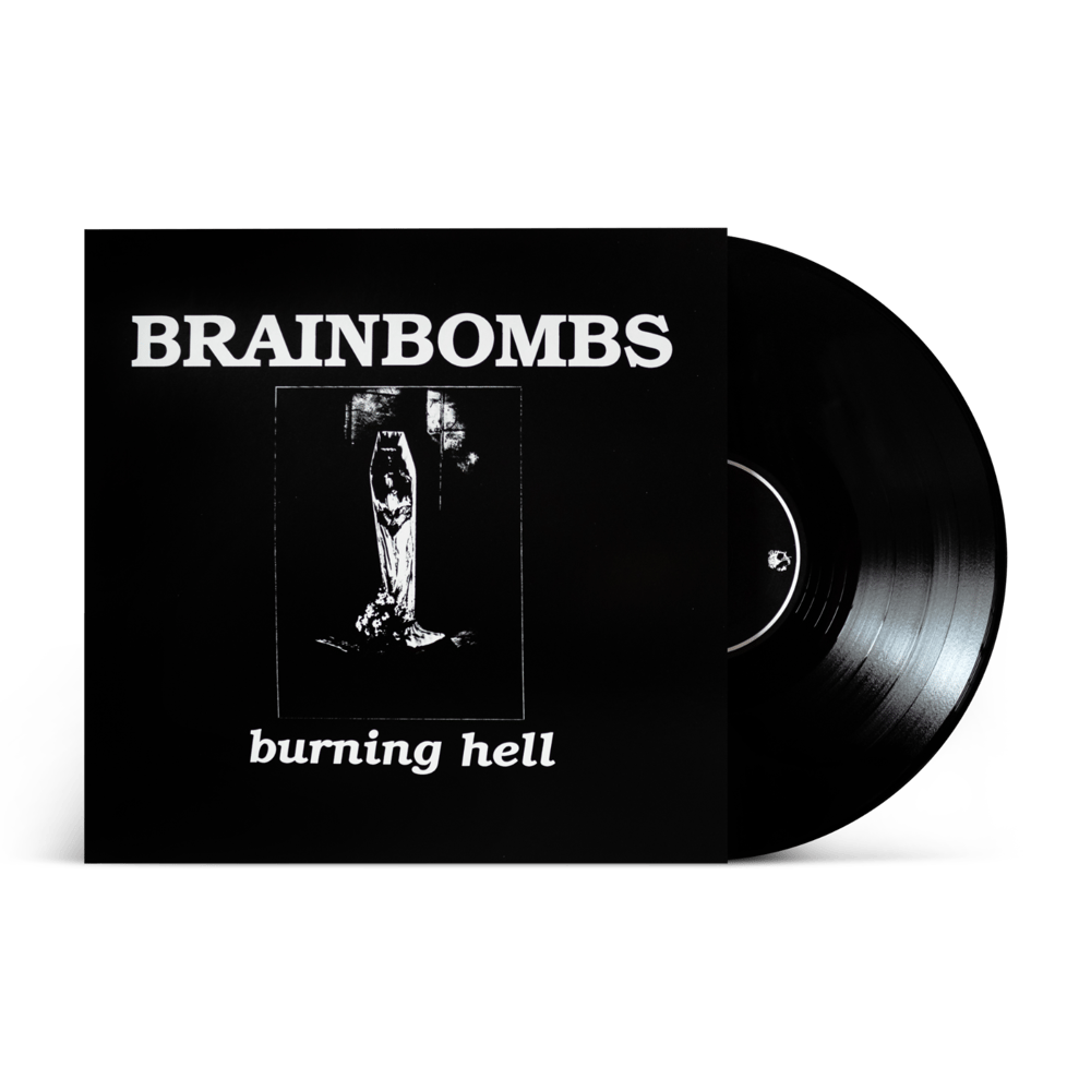 BRAINBOMBS "Burning Hell" LP