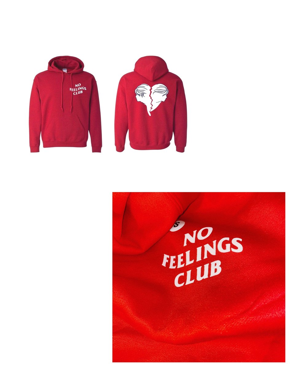 No Feelings Club Hoodies