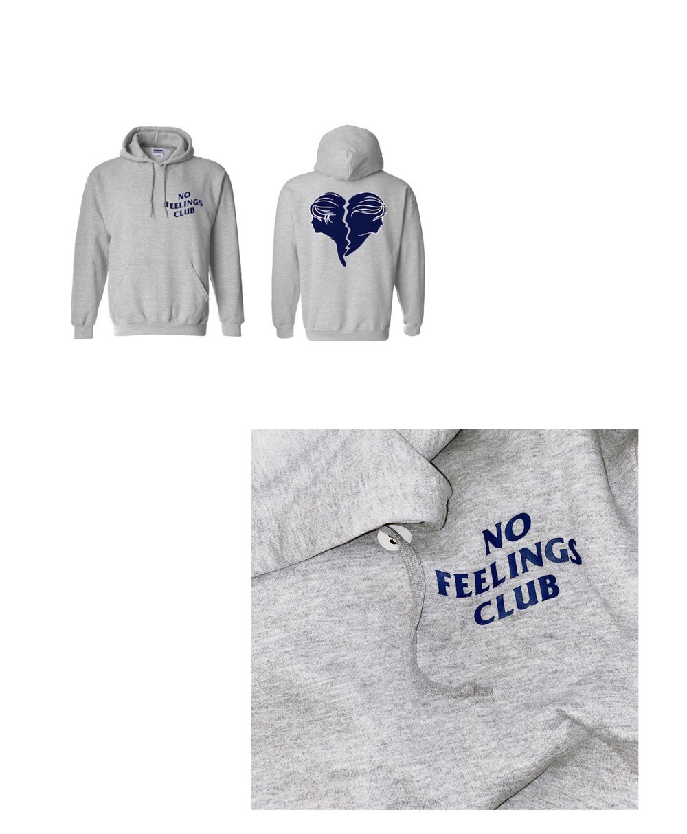 No Feelings Club Hoodies