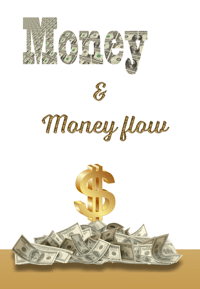 Abundance and Money Flow Manual