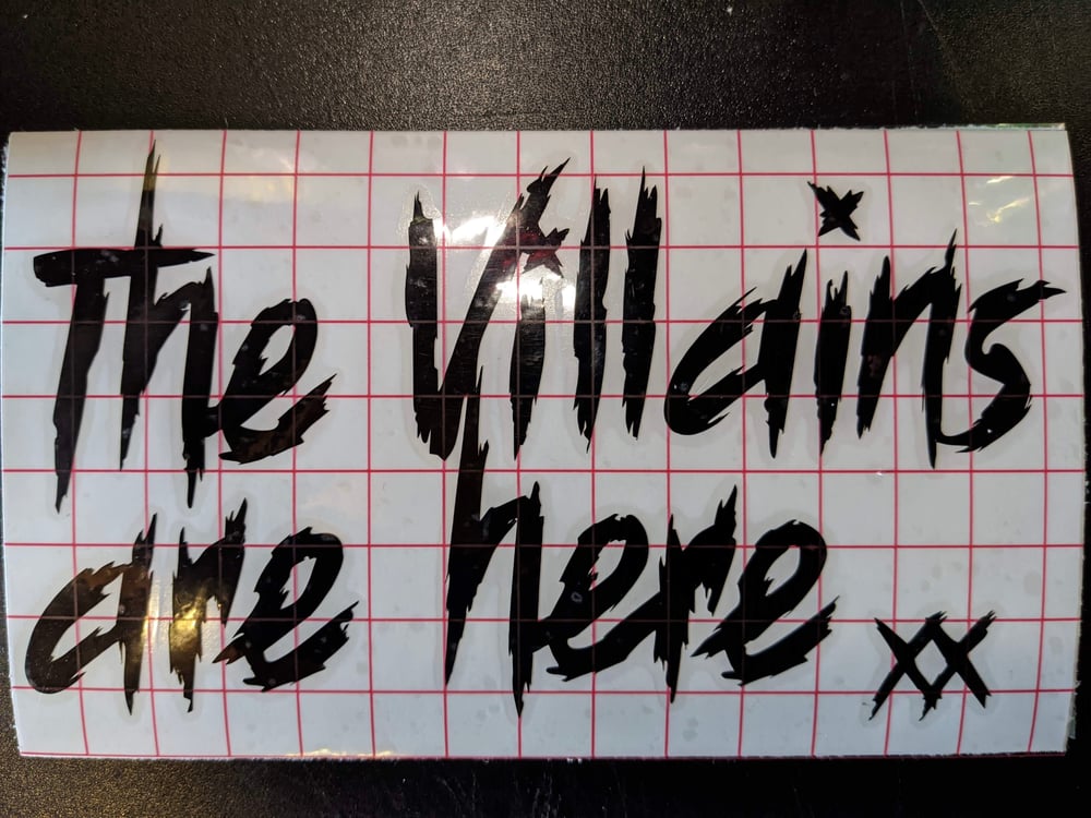 DECALS “The Villains are Here”