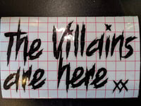 Image 2 of DECALS “The Villains are Here”