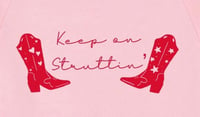 'Keep on Struttin' Sweatshirt by Sammie Bradley