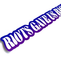 Image 2 of 'Riots Gave Us Rights' Sticker