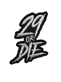 29 or Die Patch