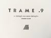 TRAME .9