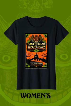 Image of Past the Glad and Sunlit Season - Official T-shirt