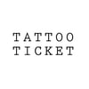 Tattoo Ticket