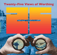 Twenty-Five Views of Worthing  LP