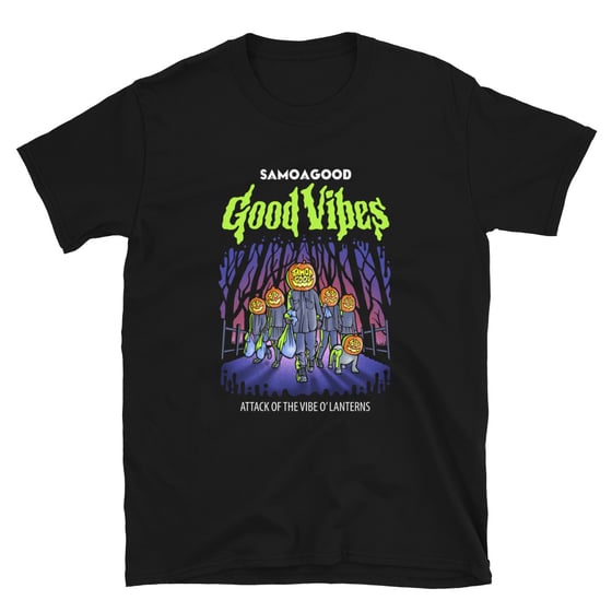 Image of Good Vibes Attack Of The Vibe  O Lanterns Tee