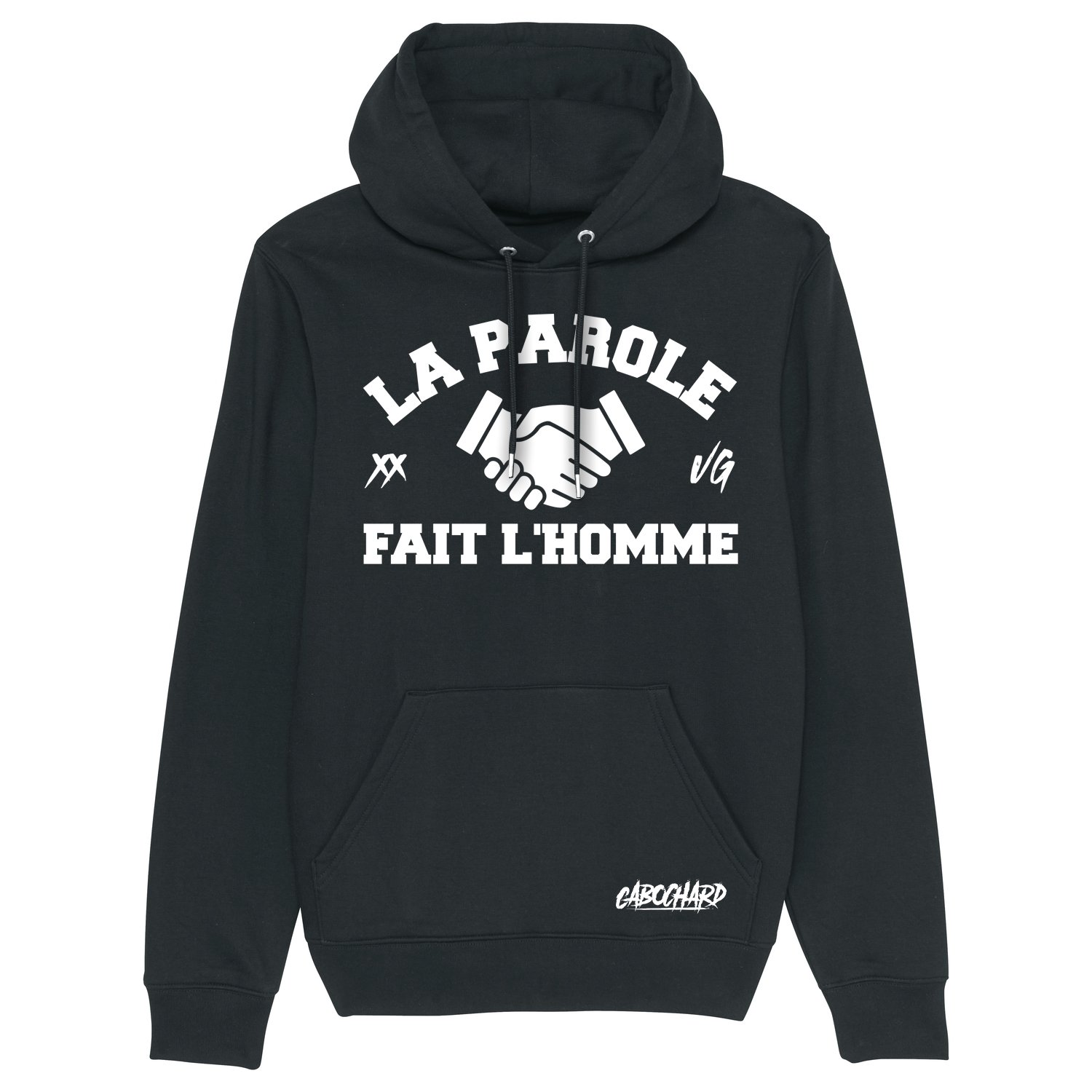 Image of SWEAT-SHIRT CAPUCHE UNISEX - LA PAROLE FAIS L'HOMME