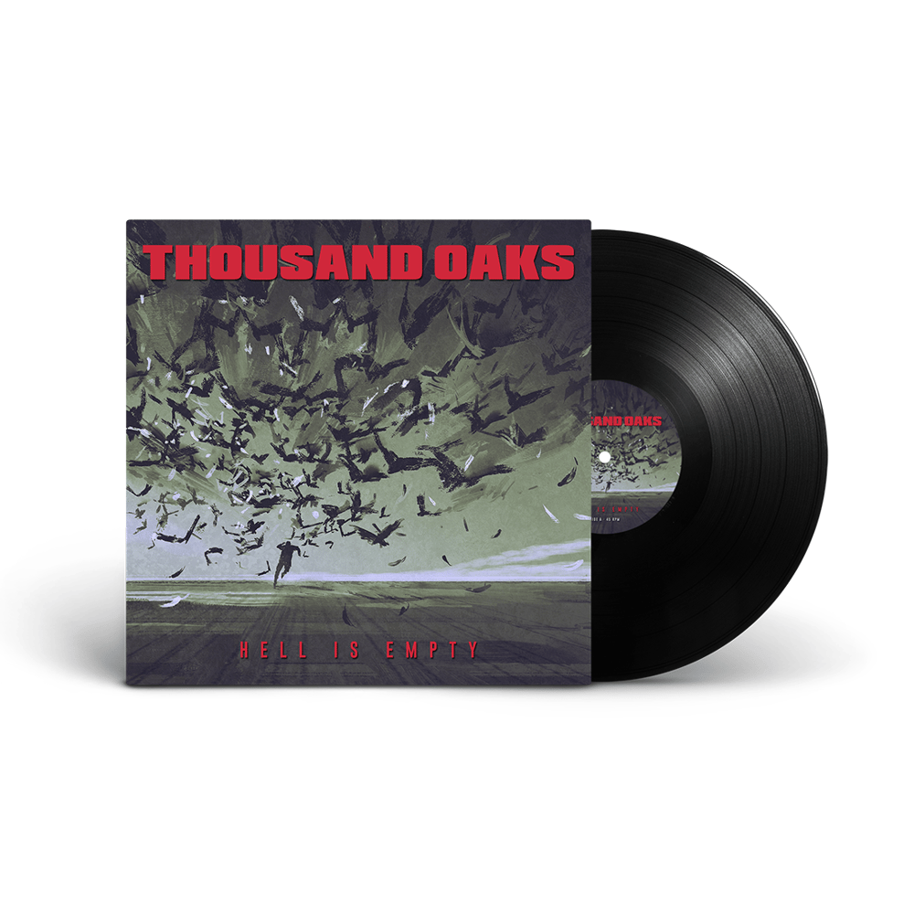 Thousand Oaks - Hell Is Empty (VINYL)