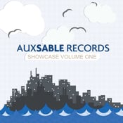 Image of Aux Sable Records Showcase Volume One