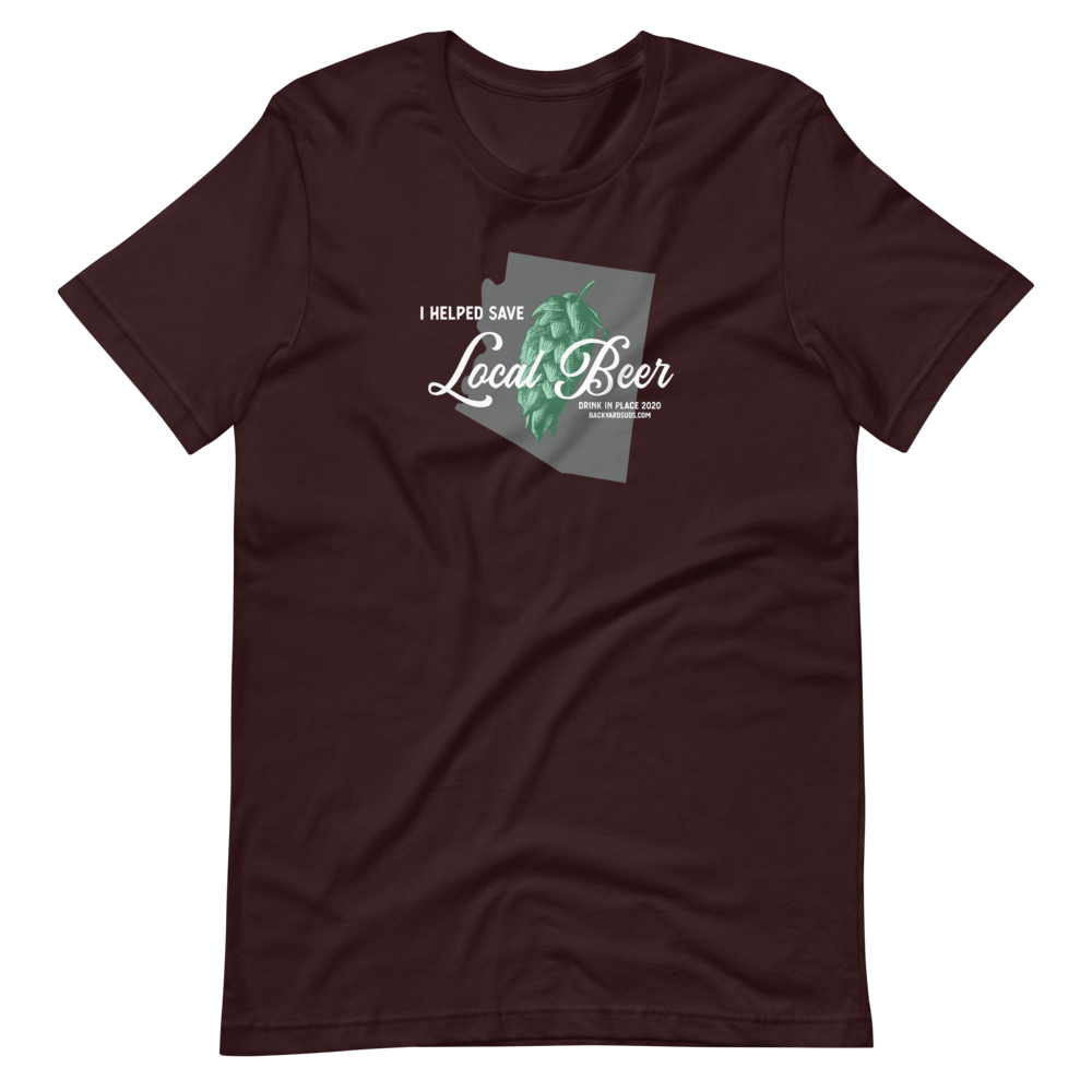 Arizona - I Helped Save Local Beer T-Shirt 