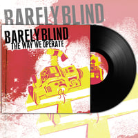 Image 2 of Barely Blind - The Way We Operate - Vinyl