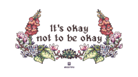 It's Okay Not To Be Okay - digital download only