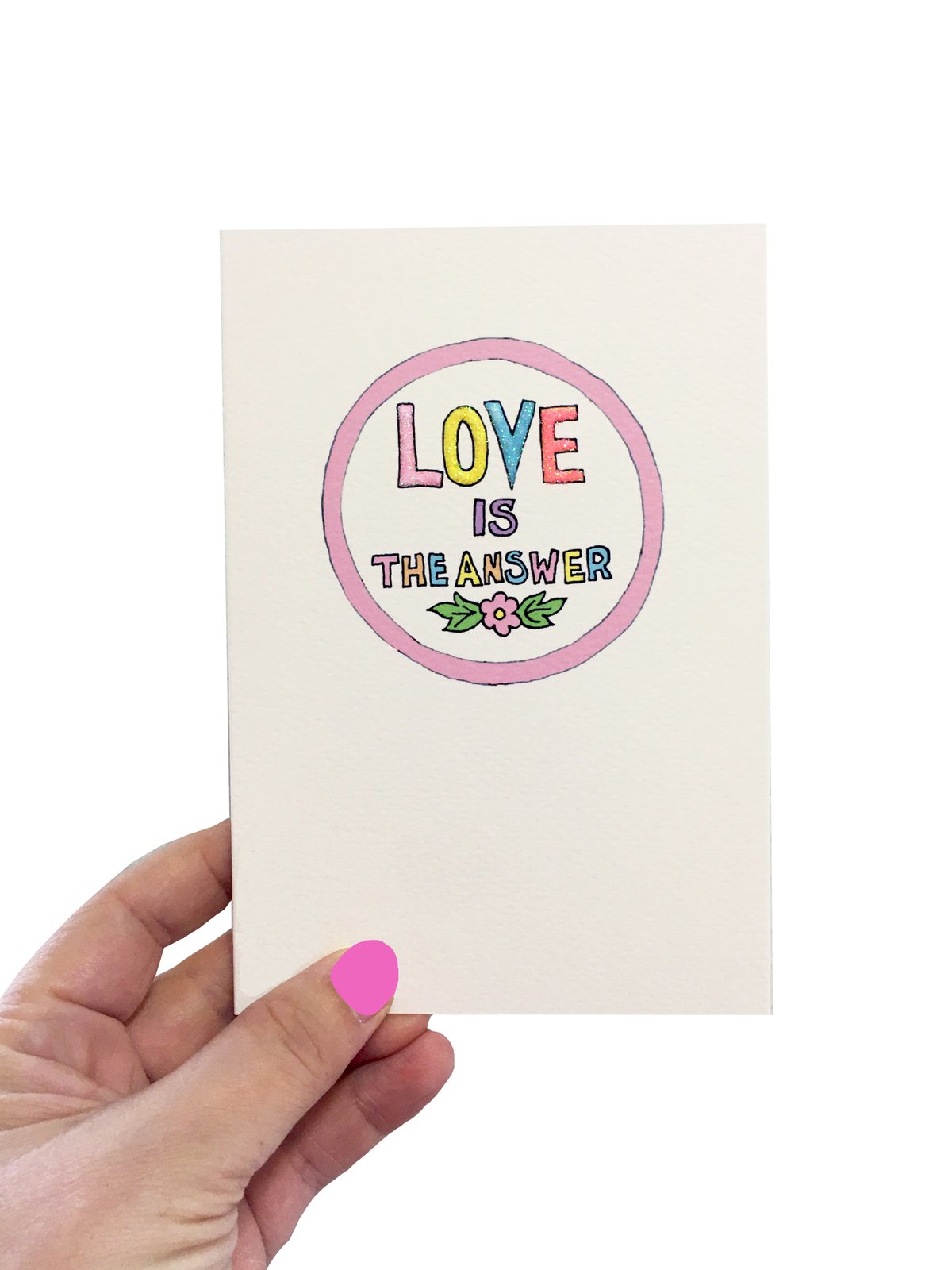 Love is the Answer Peace & Love Card