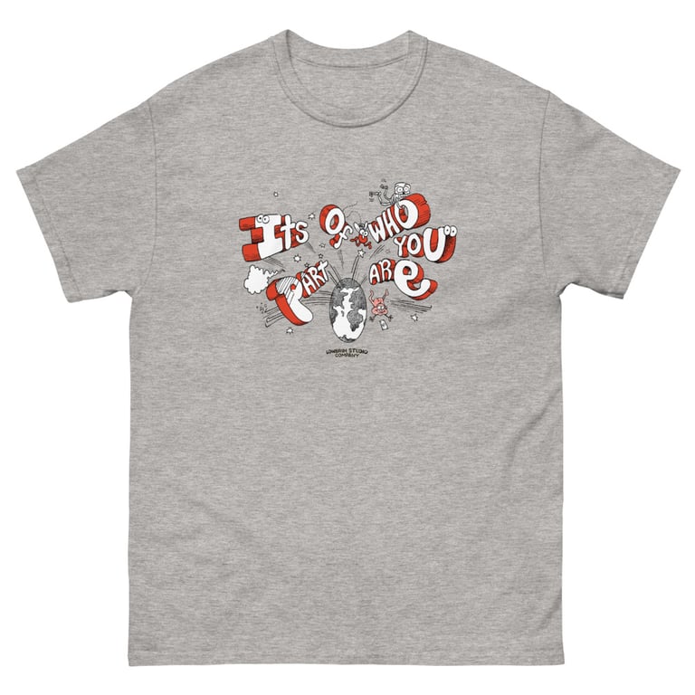 "ITS PART OF WHO YOU ARE" TEE