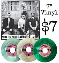 What's Your Damage? 7 inch Vinyl on Coke Bottle Clear, Transparent Green, or White