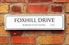 Ghostwatch 'Foxhill Drive' Road Sign 
