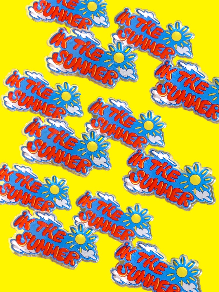 Image of IN THE SUMMER PIN