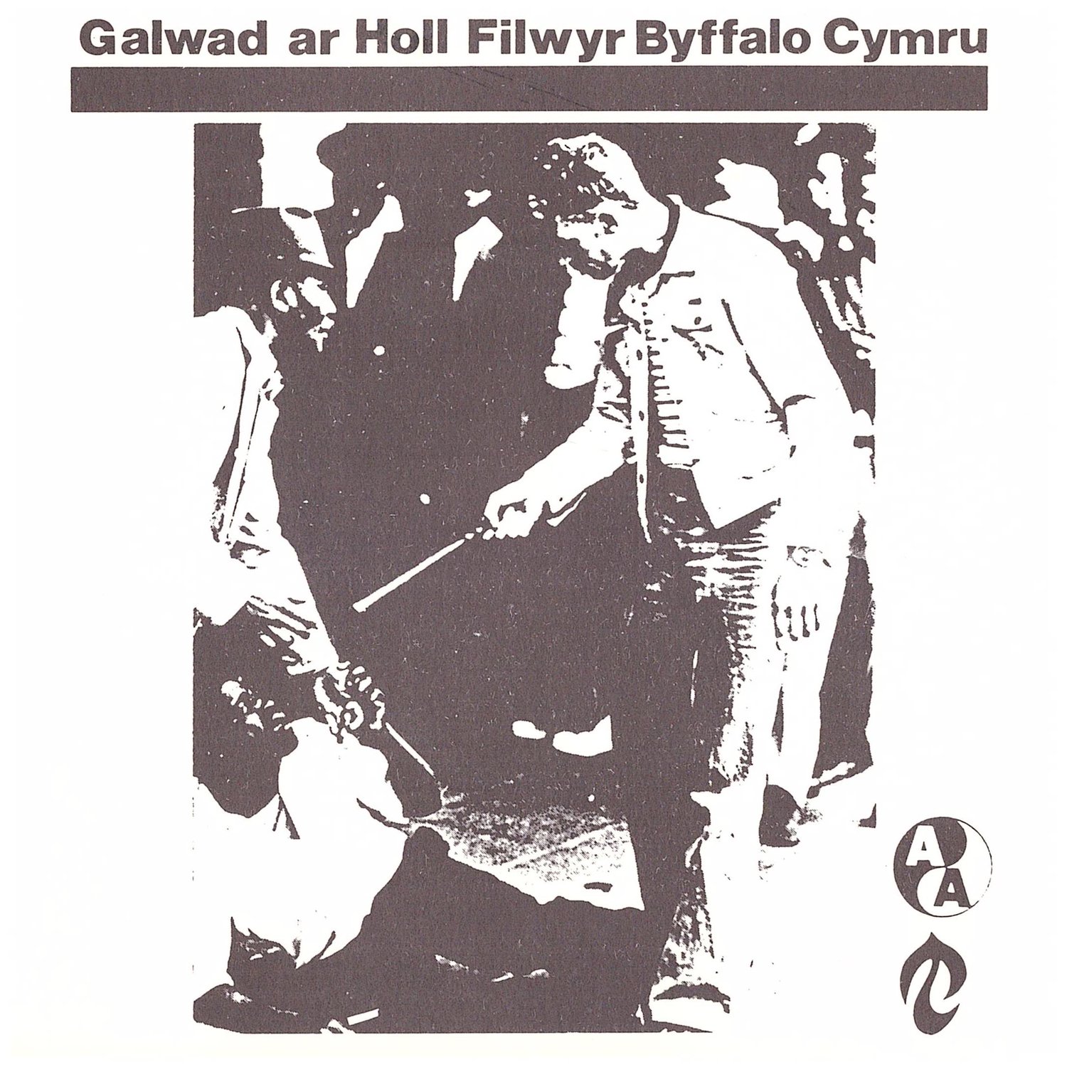 Image of Various - Galwad Ar Holl Filwyr Byffalo Cymru