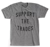 Support The Trades grey