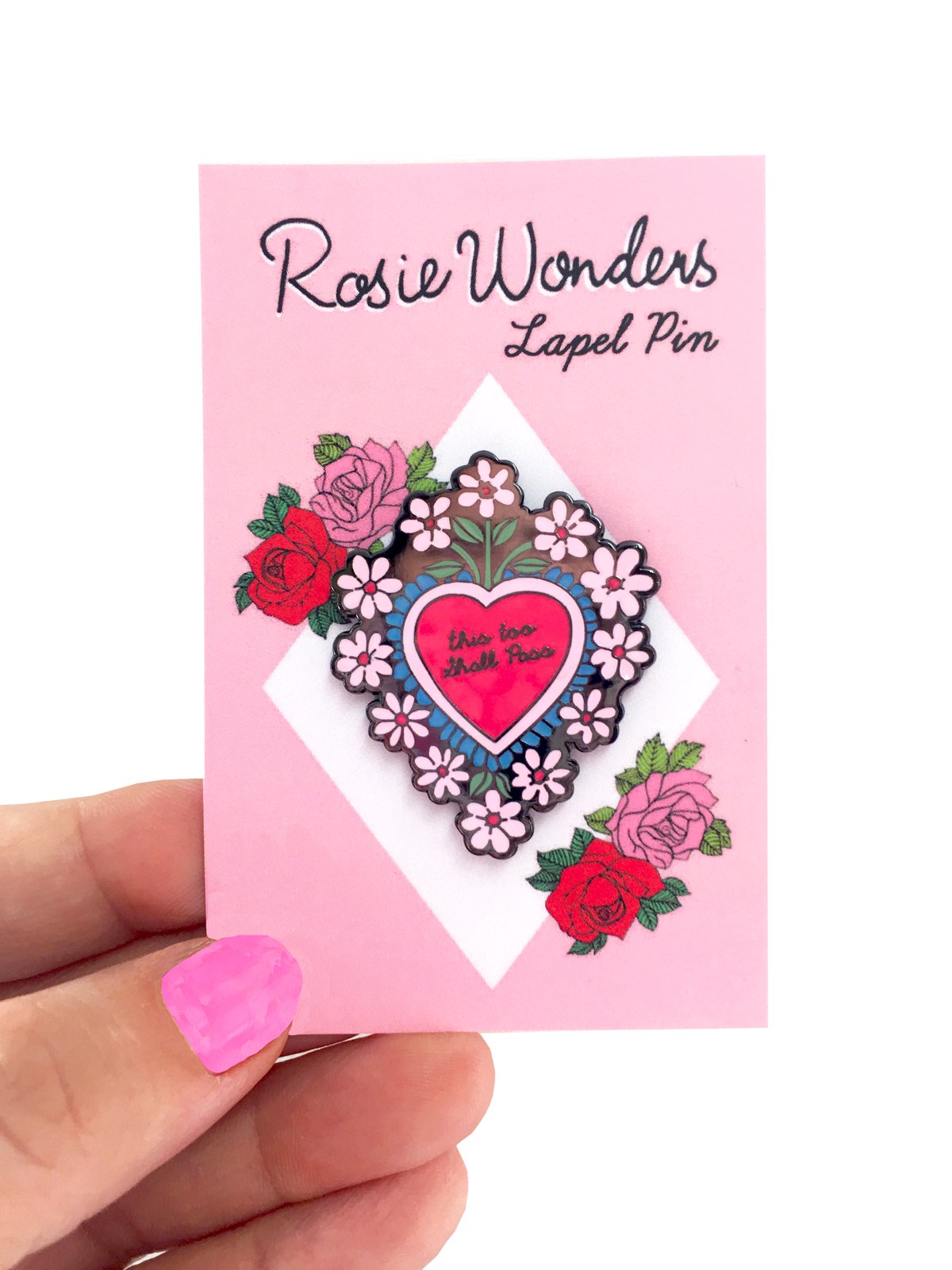 This Too Shall Pass Mexican Heart Enamel Pin