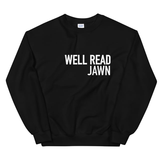 WELL READ JAWN CREW SWEAT