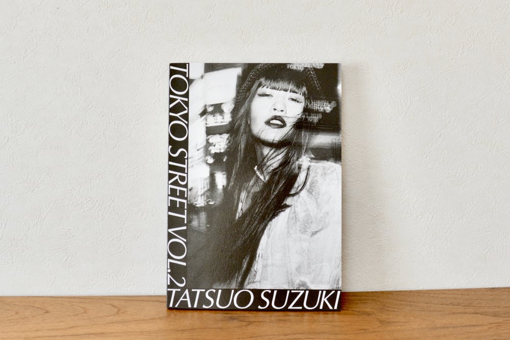 Image of ZINE: TOKYO STREET VOL. 2 (including shipping cost)