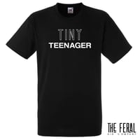 Tiny Teenager Tshirt 