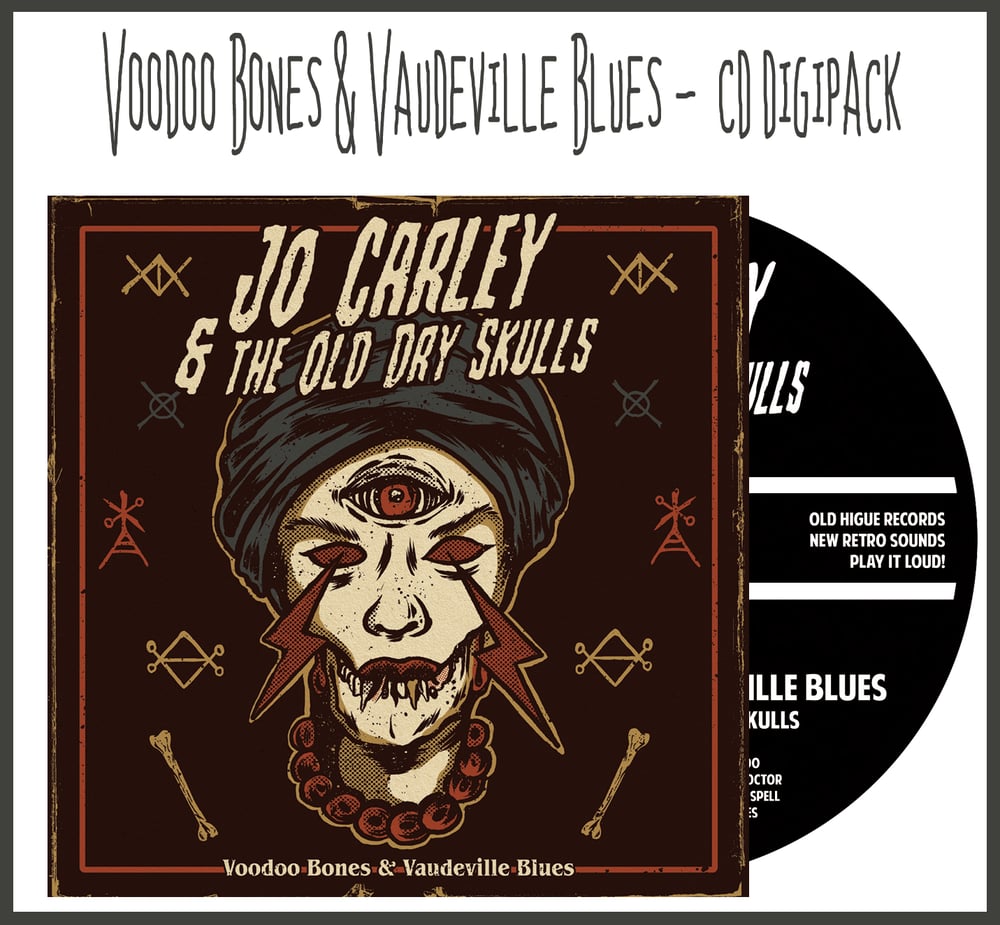 Voodoo Bones & Vaudeville Blues CD