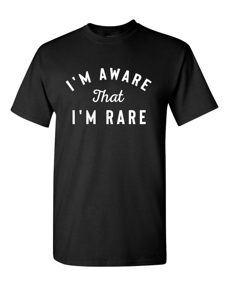 Image of I'm Aware That I'm Rare (Black)