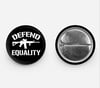 Defend Equality Pin