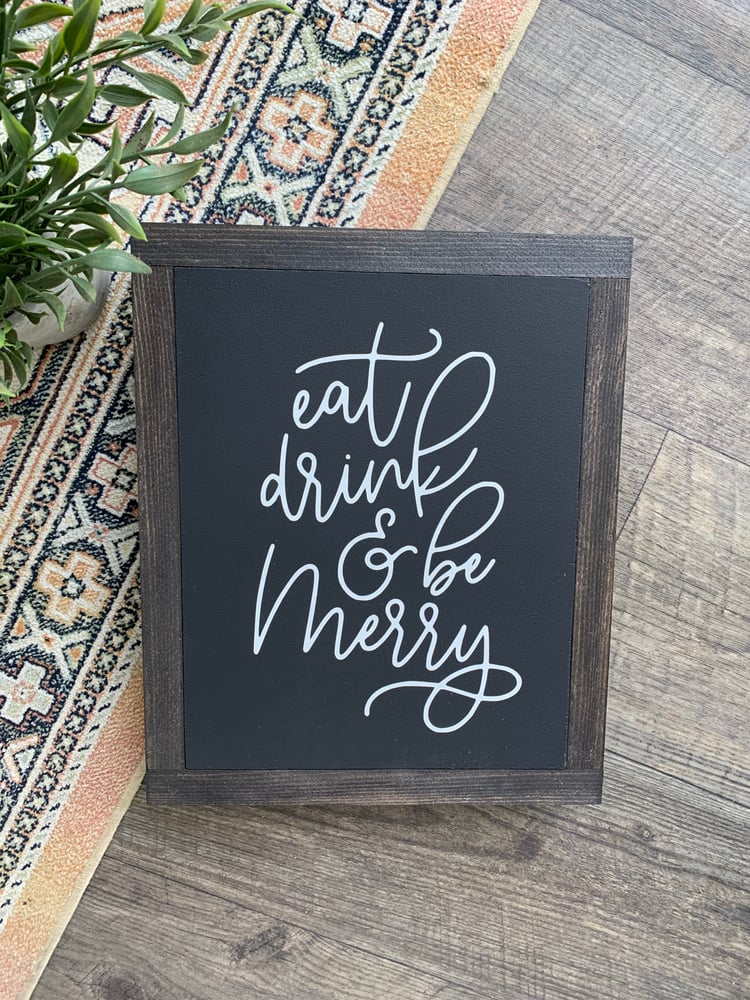 Image of Eat, Drink and Be Merry