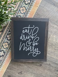 Eat, Drink and Be Merry 
