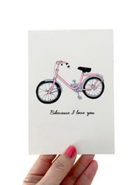 Image 1 of Bikeause I Love You Card