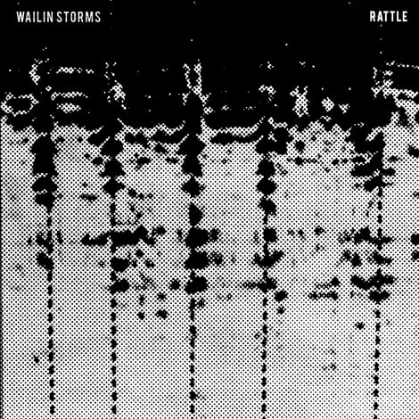 Image of Wailin Storms - Rattle LP