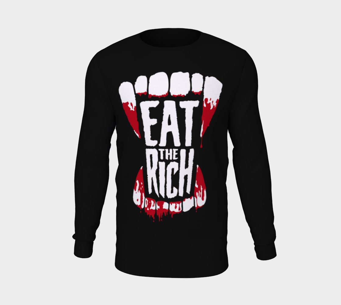 Image of Eat the Rich Long Sleeve Shirt