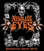 Image of HEADLESS EYES "Psychotronic Horror Metal" T-SHIRT
