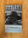 LOOKING GLASS ZINE - ISSUE 1 (REPRINT)